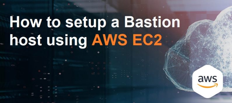 how to setup bastion host using aws ec2